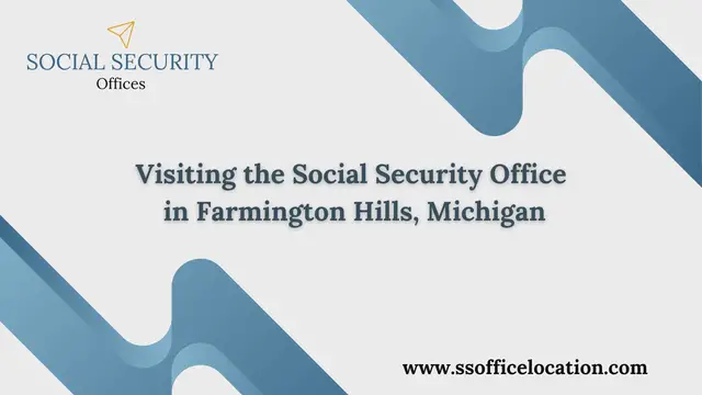 'Video thumbnail for Guide to Visiting the Social Security Office in Farmington Hills, Michigan'