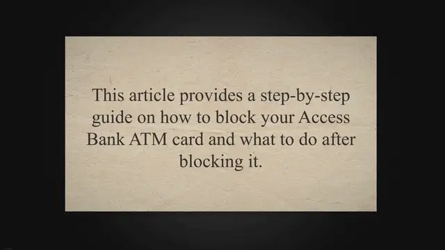 'Video thumbnail for Protect Your Finances: A Step-by-Step Guide on How to Block Your Access Bank ATM Card'