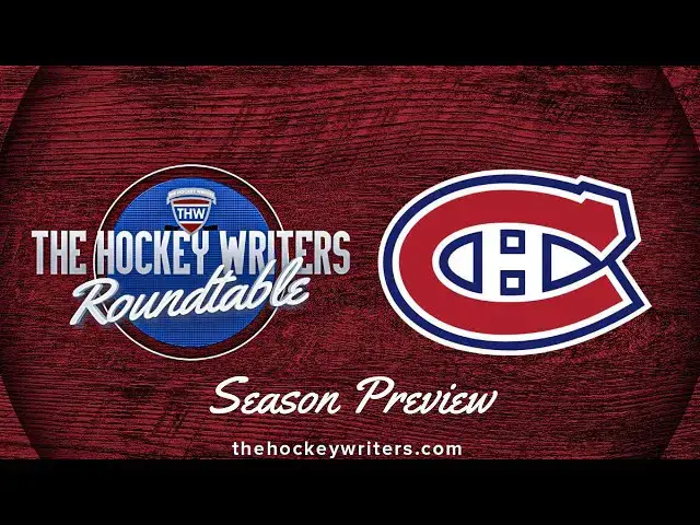 'Video thumbnail for Montreal Canadiens 2024-25 NHL Season Preview | The Hockey Writers Roundtable'