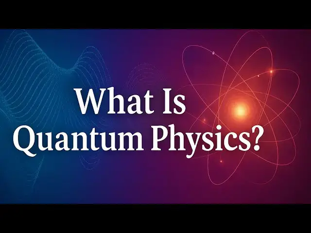 'Video thumbnail for What Is Quantum Physics? A Simple Introduction to the Weird World of Particles'