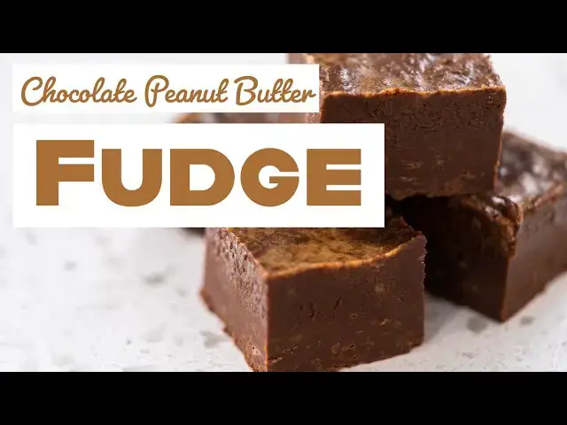 'Video thumbnail for Chocolate Peanut Butter Fudge'