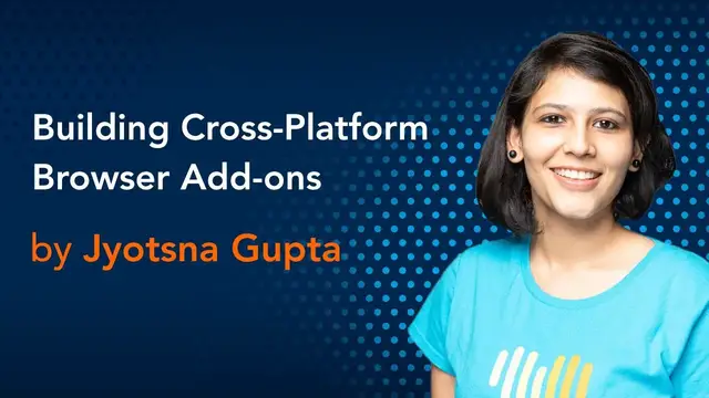 'Video thumbnail for Building Cross-Platform Browser Add-ons'