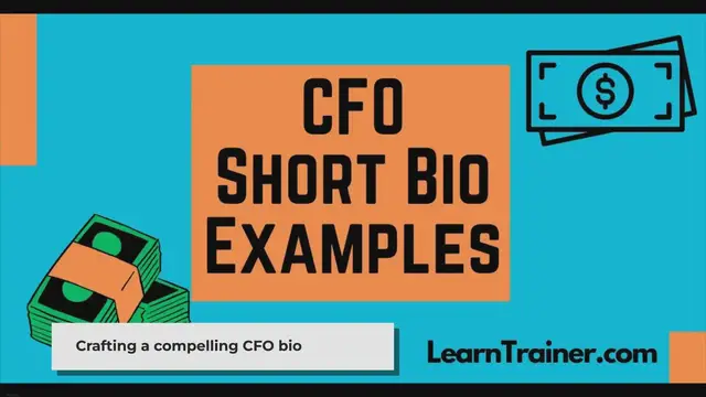 'Video thumbnail for 17 Unique CFO Short Bio Examples - LearnTrainer.com'