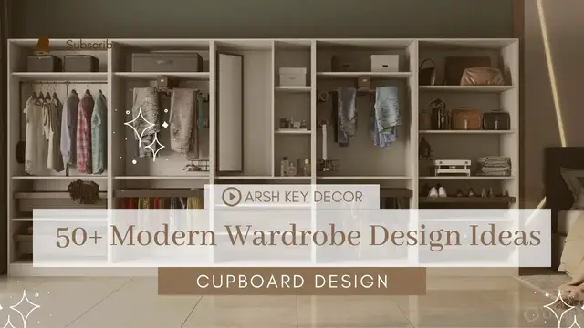 'Video thumbnail for Transform Your Bedroom with These 50+ Modern Wardrobe Interior Design Ideas | Cupboard Design'