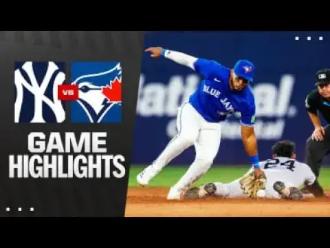 'Video thumbnail for New York Yankees at Toronto Blue Jays Full-Game Highlights! | 07/03/2025'