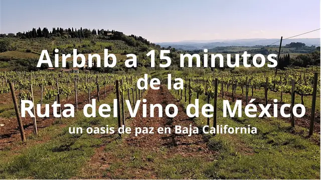 'Video thumbnail for Airbnb a 15 minutos de la Ruta del Vino de México'