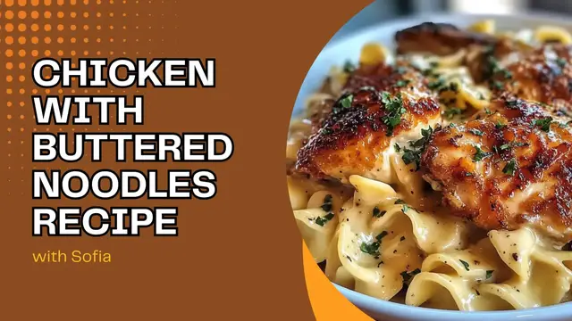 'Video thumbnail for Chicken with Buttered Noodles Recipe'