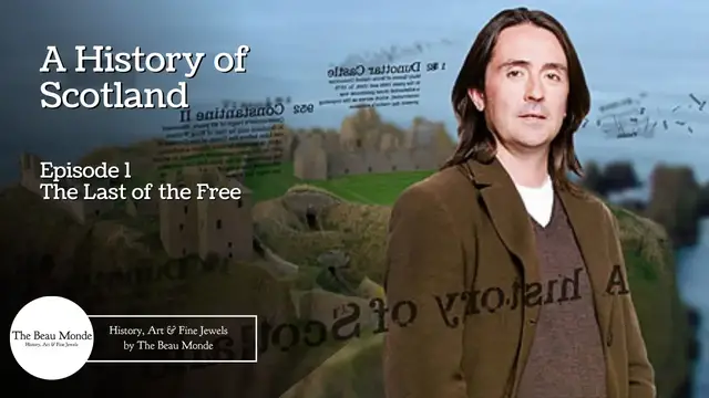 'Video thumbnail for A History of Scotland - S1 Ep1 - The Last of the Free'