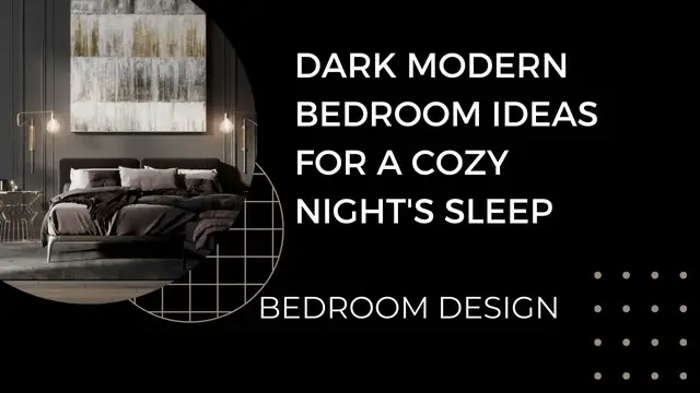 'Video thumbnail for Blackout Beauty: Dark Modern Bedroom Ideas for a Cozy Night's Sleep'