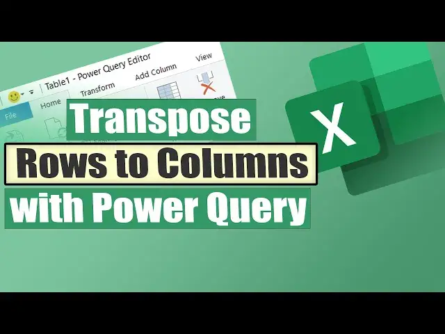 'Video thumbnail for How to Transpose Rows to Columns Using Power Query in Excel | Excelgraduate'