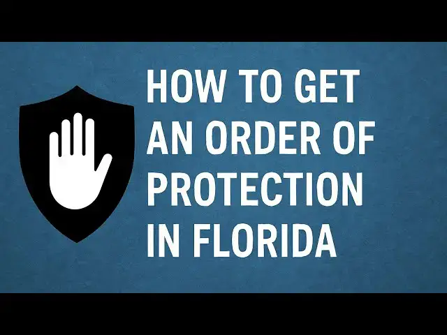 'Video thumbnail for How to Get an Order of Protection in Florida:  Step by Step Legal Guide Explained'
