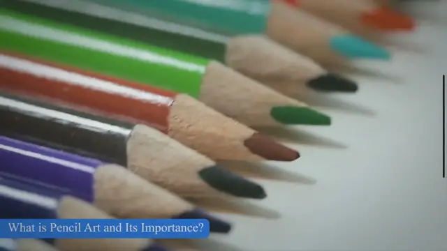 'Video thumbnail for What is Pencil Art and Its Importance?'