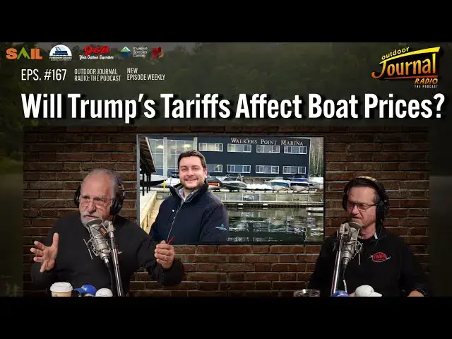 'Video thumbnail for Will Trump's Tariffs Affect Boat Prices? | Outdoor Journal Radio ep. 167'