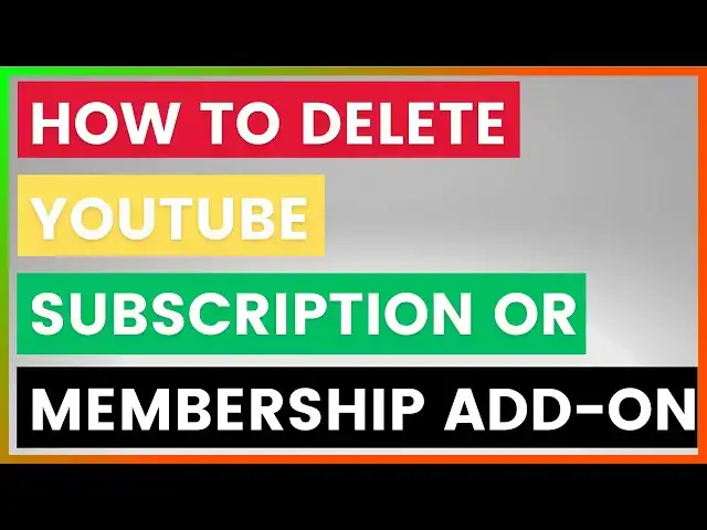 'Video thumbnail for How To Delete A YouTube TV Subscription Or Membership Add-On? [in 2025]'