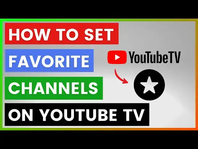 'Video thumbnail for How To Set Favorite Channels On YouTube TV? [in 2025]'