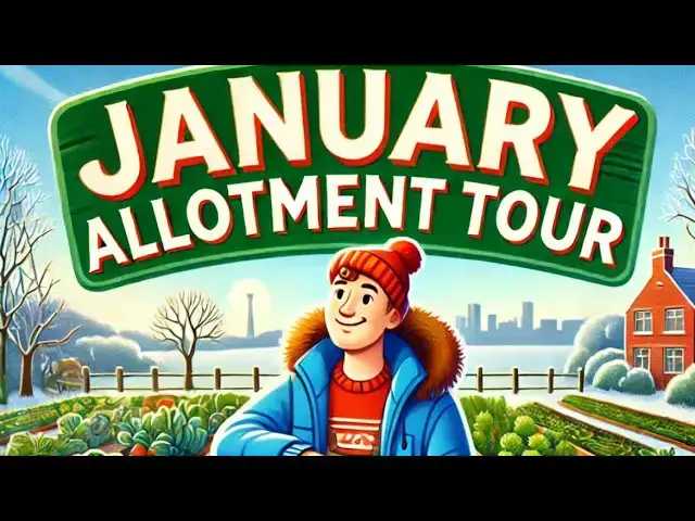 'Video thumbnail for "January Allotment Tour 🌱 | What's Growing This Winter?"'