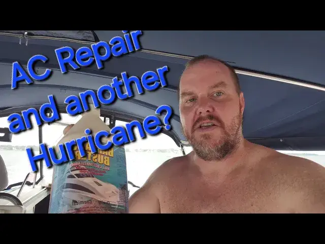 'Video thumbnail for Sailing Against the Storm: AC Repair & Hurricane Supplies Adventure | Ep 35'