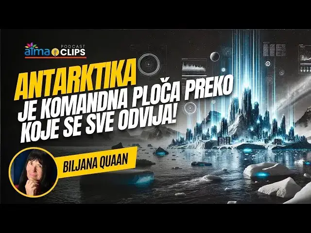 'Video thumbnail for Biljana Quaan - ANTARKTIKA JE KOMANDNA PLOČA PREKO KOJE SE SVE ODVIJA!'