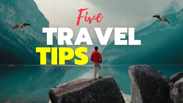 'Video thumbnail for Five Travel Tips'